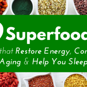 Superfoods